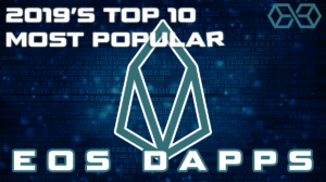 most popular eos dapps for 2019