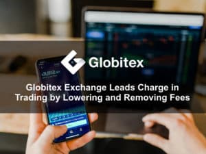 Globitex Removing Fees